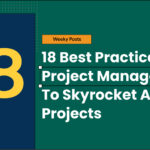 Best Practices for Software Project Management Simplified