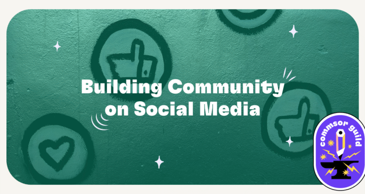 How to Build an Engaged Community on Social Media Platforms Made Easy