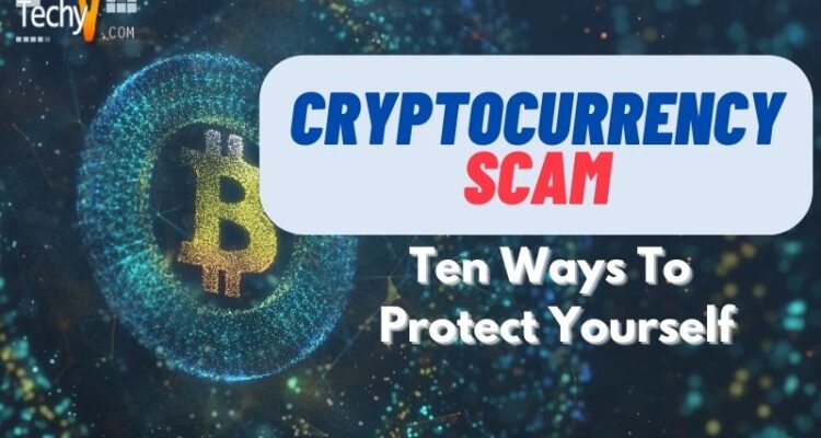 How to Spot Cryptocurrency Scams and Protect Yourself