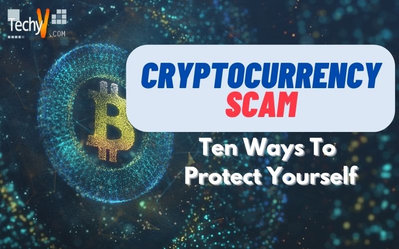 Cryptocurrency scams How to Spot Cryptocurrency Scams and Protect Yourself