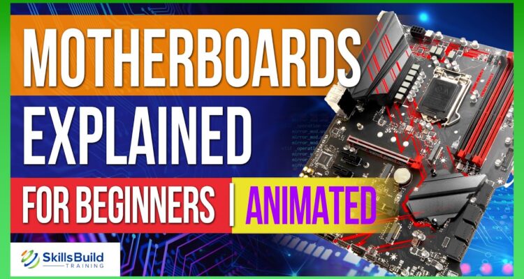 A Beginners Guide to Understanding Computer Motherboards