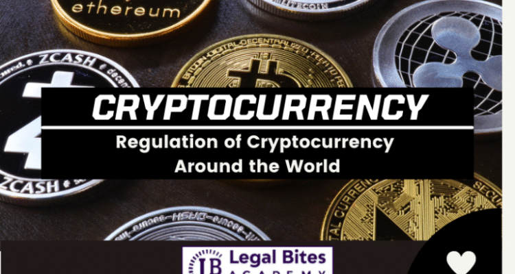 How Governments Around the World Are Regulating Cryptocurrency