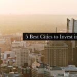 The Best Cities for Real Estate Investment in 2025