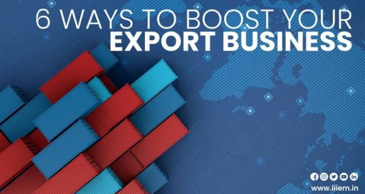How to Expand Your Business Opportunities Through Exporting