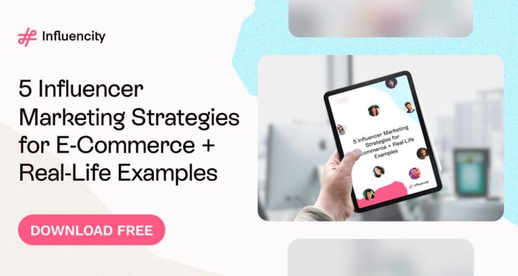 How to Use Influencer Marketing to Boost E-commerce Sales Effectively
