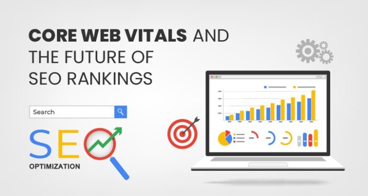 Understanding Core Web Vitals with an SEO Consultant