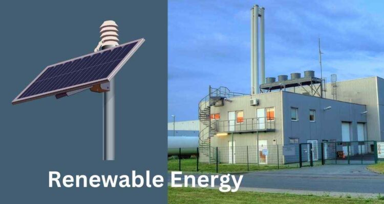 Scientists Explore New Renewable Energy Sources