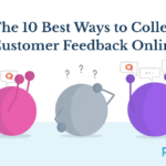The Best Ways to Collect Customer Feedback in E-commerce