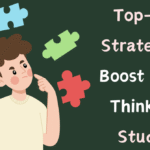 How to Foster Critical Thinking Skills in Students